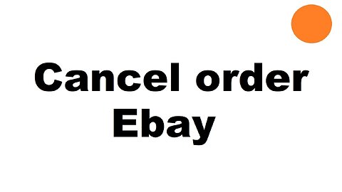 Ebay cancel an order