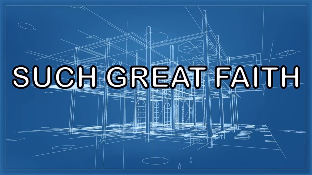 Such Great Faith (January 30, 2010)