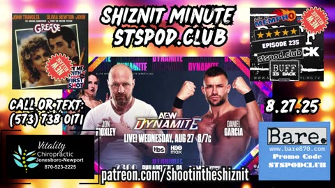 SHIZNIT MINUTE 8.27.025-BT talks about DYNAMITE!
