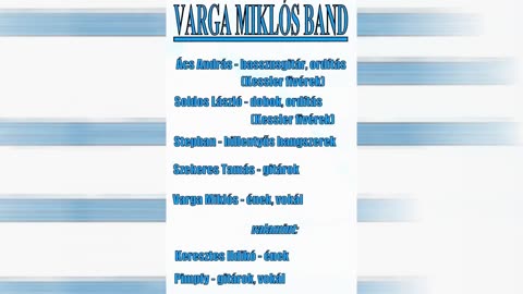 Varga Miklós Band ¦ Búcsúzás helyett