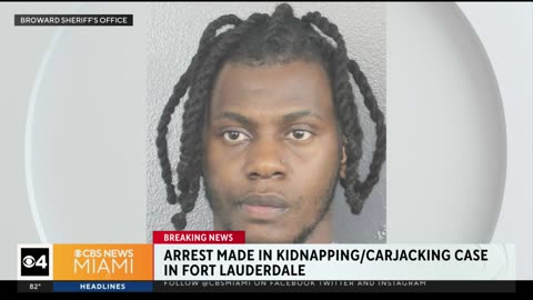 Arrest made in Fort Lauderdale carjacking, sexual battery black suspect
