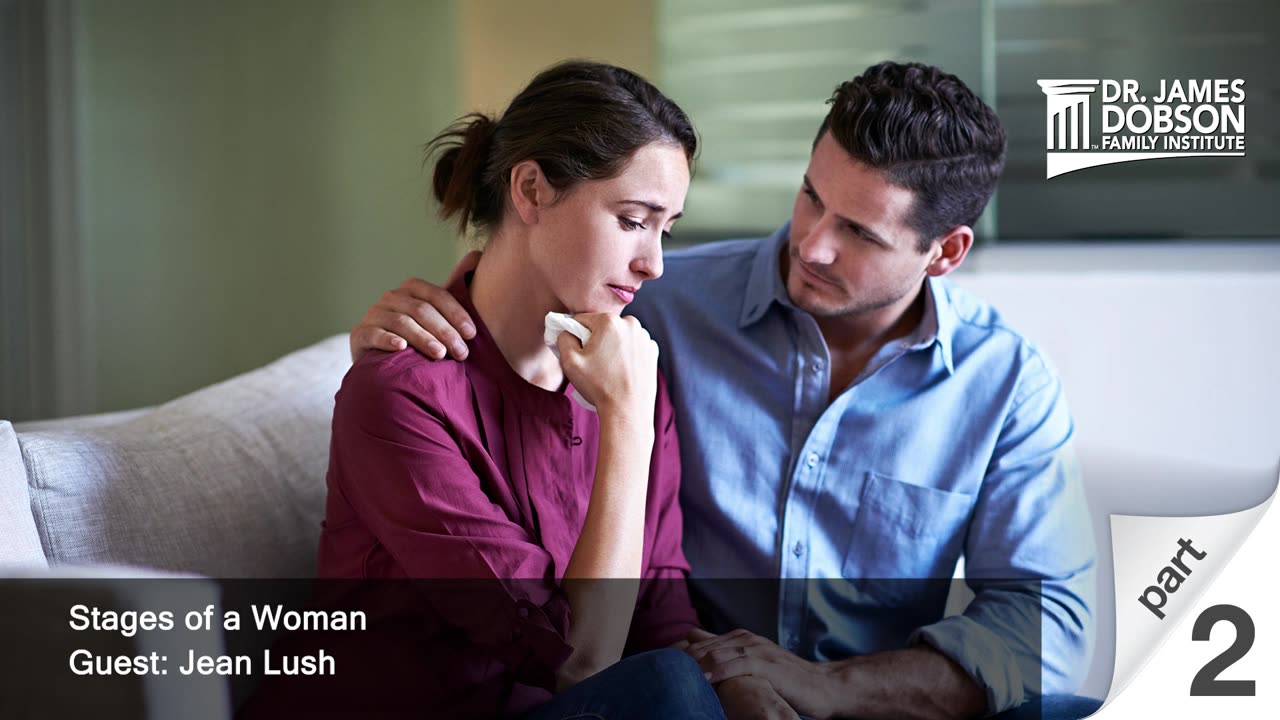 Stages of a Woman - Part 2 with Guest Jean Lush