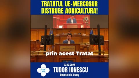 Acordul UE-MERCOSUR distruge agricultura românească!