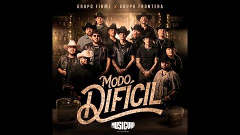 Grupo Firme, Grupo Frontera - Modo Dificil (SLOWED + REVERB)