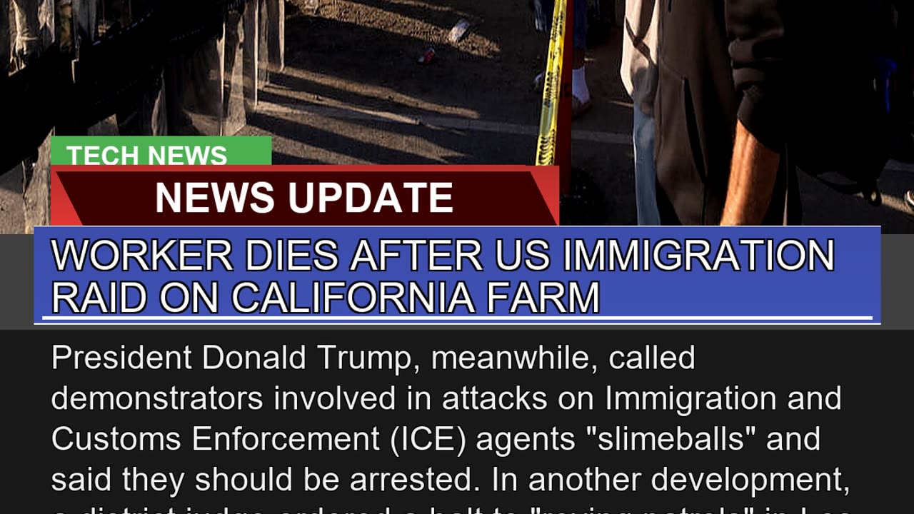 Worker Dies After US Immigration Raid on Californi