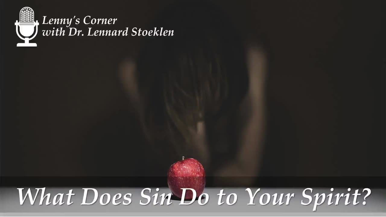What Does Sin Do to Your Spirit?