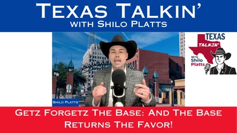 Texas Talkin' Special Report Getz Forgetz!