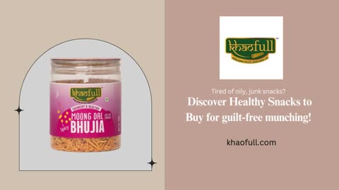 Healthy Snacks to Buy – Smart Munching Made Easy