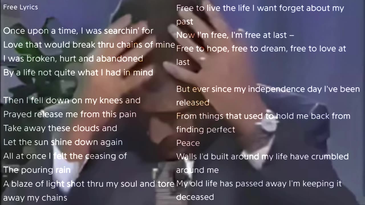 FREE AT LAST! Dedicated to Lisa Jones