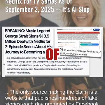 Fact Check: NO Evidence George Strait Signed $13.5 Million Netflix Deal For TV Series -- AI Slop