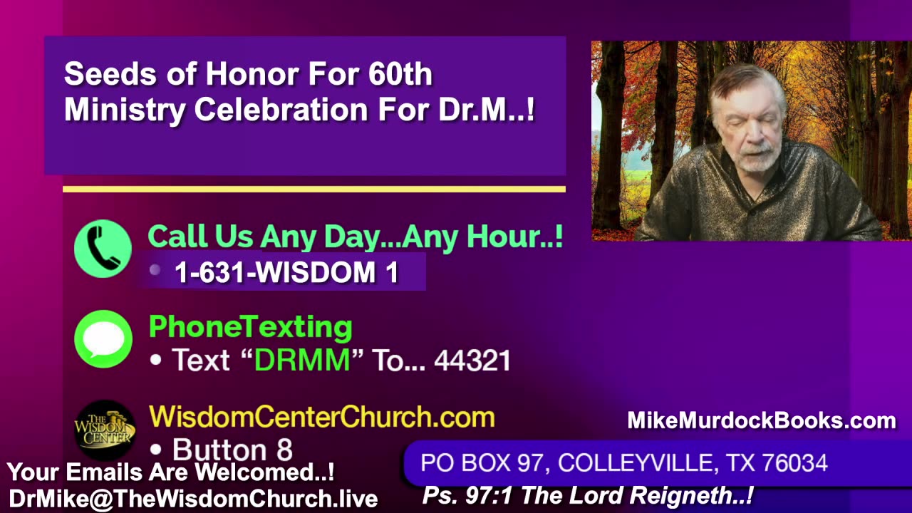 Re-Air: Wisdom World With Mike Murdock..!!!
