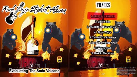 Rock Dojo Student Album #47 "Soda Volcano": Going to California (Led Zeppelin Cover) Track 1