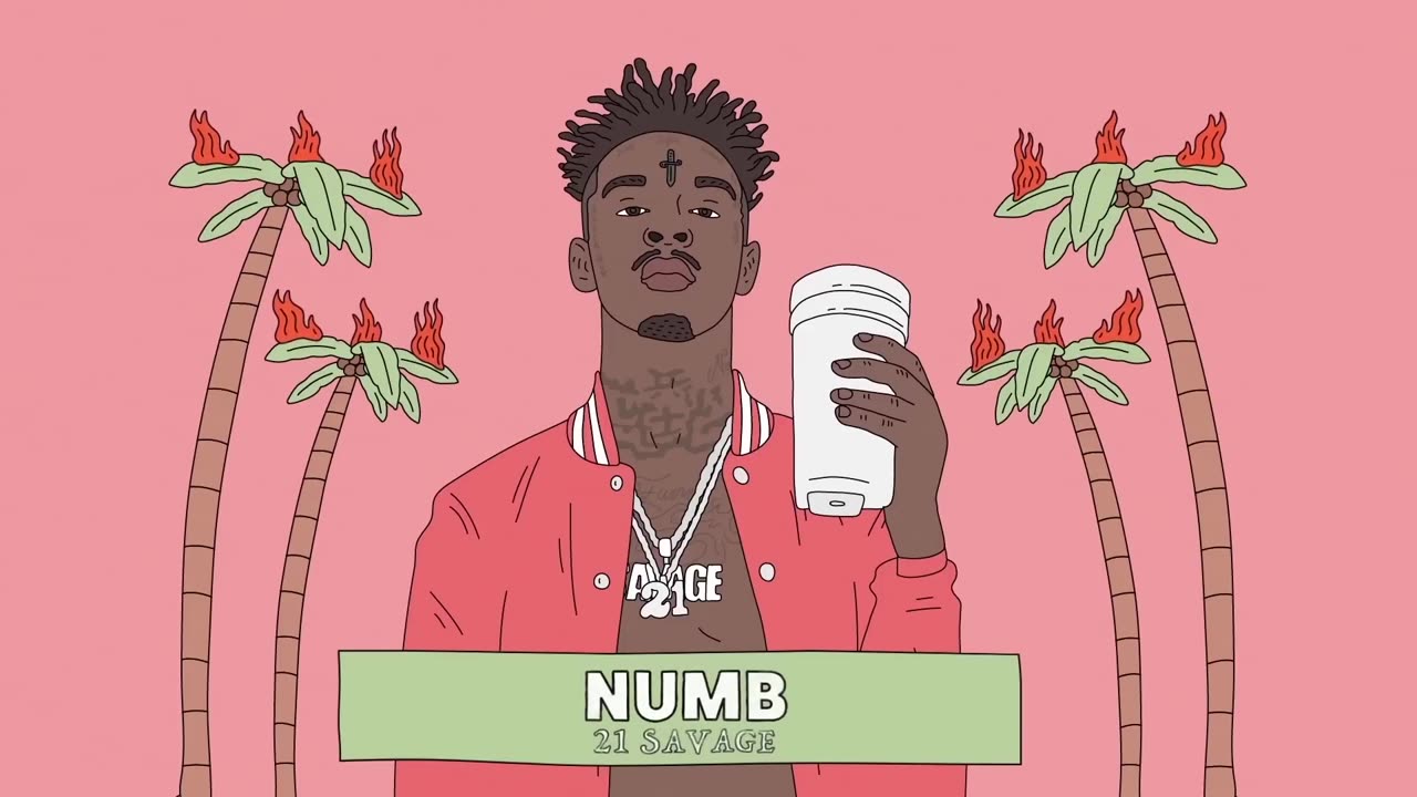 21 Savage - Numb