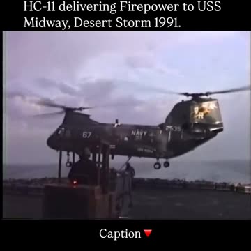 Military - 1991 Navy Desert Storm USS Midway CH-46D In Hot Hooyah Navy