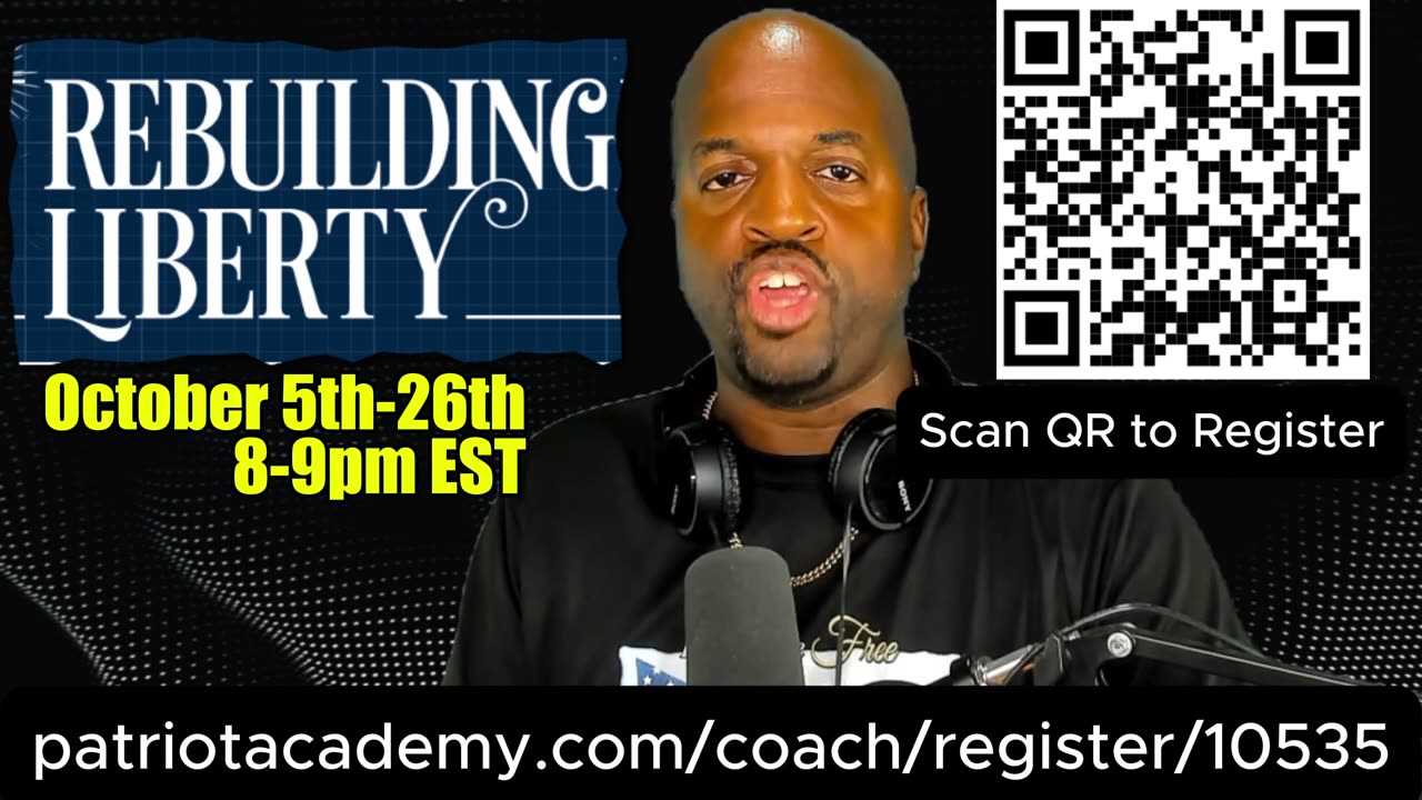 Rebuilding Liberty Begins Oct 6: Enroll in the 4-Week Class Today