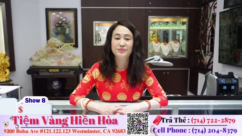 Tiem Vang Hien Hoa Show 8 | 05-20-2025 | #TiemVangHienHoa (714) 204-8379_Hiền Hòa
