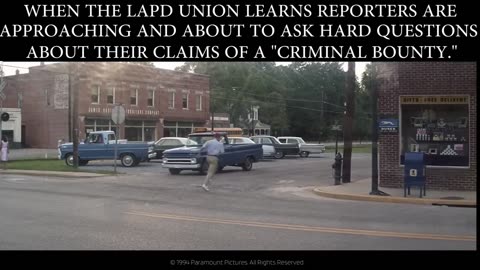 LAPD finds our reporters are about to ask hard hitting questions about the "criminal bounty"