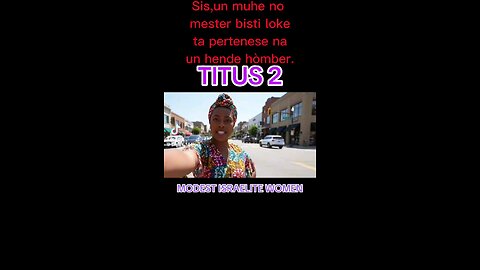 Komportashon di Bèrdadero muhe nan di Dios. #Tito2 #Modesto #Diskreto #Desente #Puru #Òrdu #Soldat