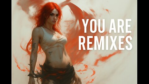 You Are… (Sacred Remixes, Full, Music Video)