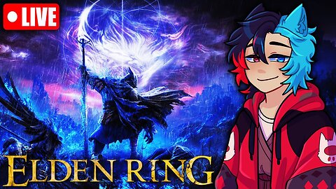 🔴LIVE! | FIRST TIME PLAYING A SOULS GAME | Elden Ring First Playthrough | Part 3