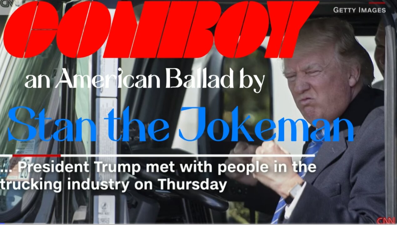 CONBOY Remake of the Classic 'Convoy' a/ lyrics by Stan the Jokeman
