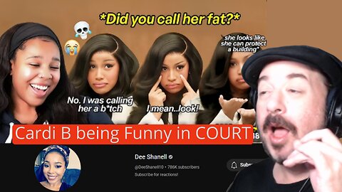 Re - Upload : Lance B Reacting to Dee Shanell '' Cardi B being Funny in COURT