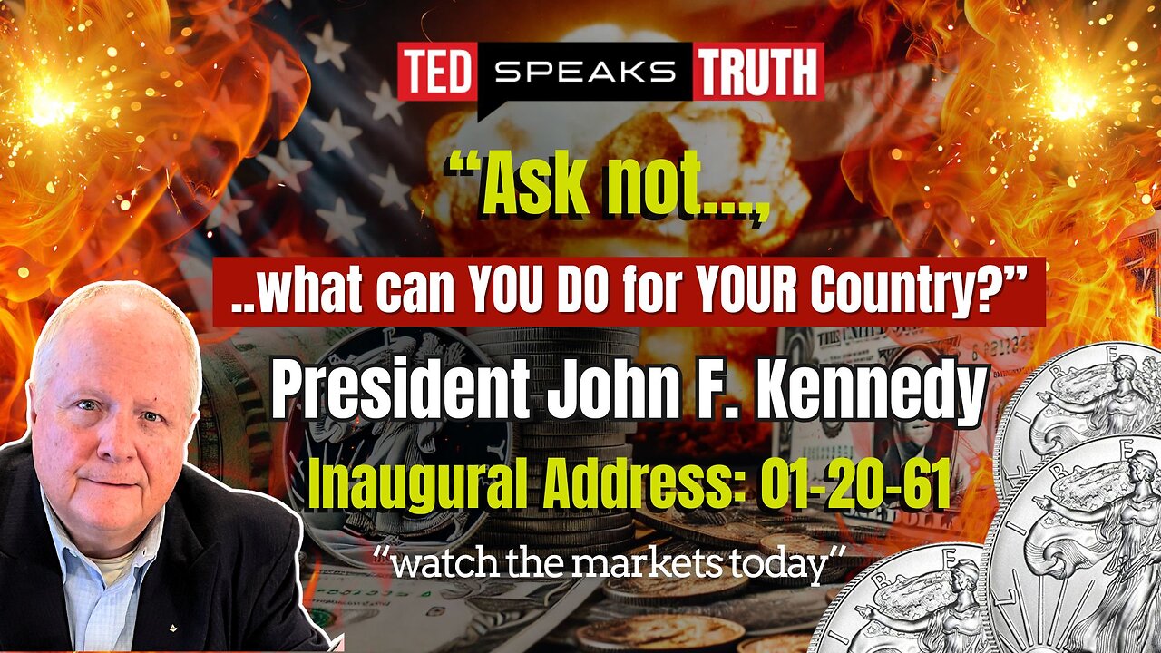 “Ask not…, ..what can YOU DO for YOUR Country?” President John F. Kennedy ~I Y K Y K~