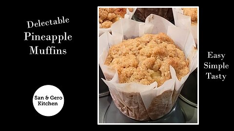 Recipe for Delectable Pineapple Muffins