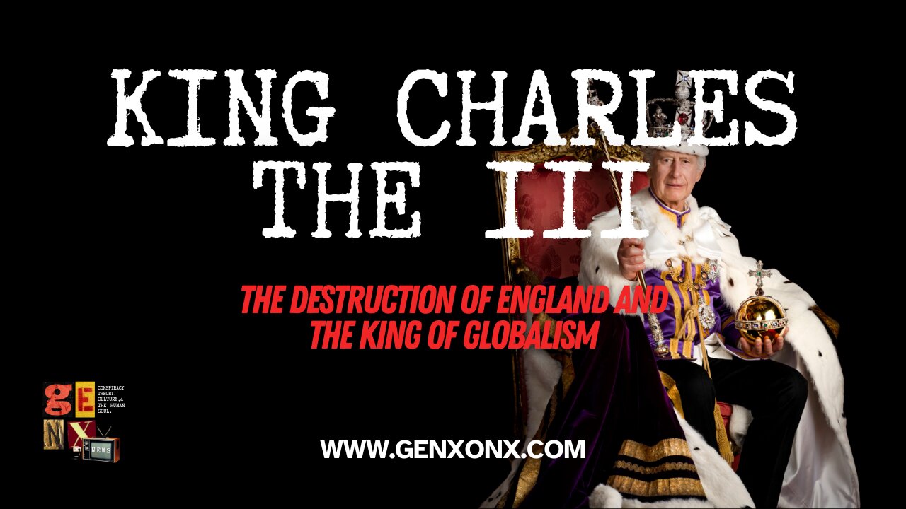 King Charles III : The End Of England: King of WEF