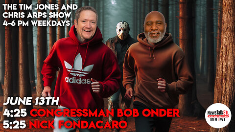 The Tim Jones and Chris Arps Show 06.13.2025 Dr. Bob Onder | Nick Fondacaro