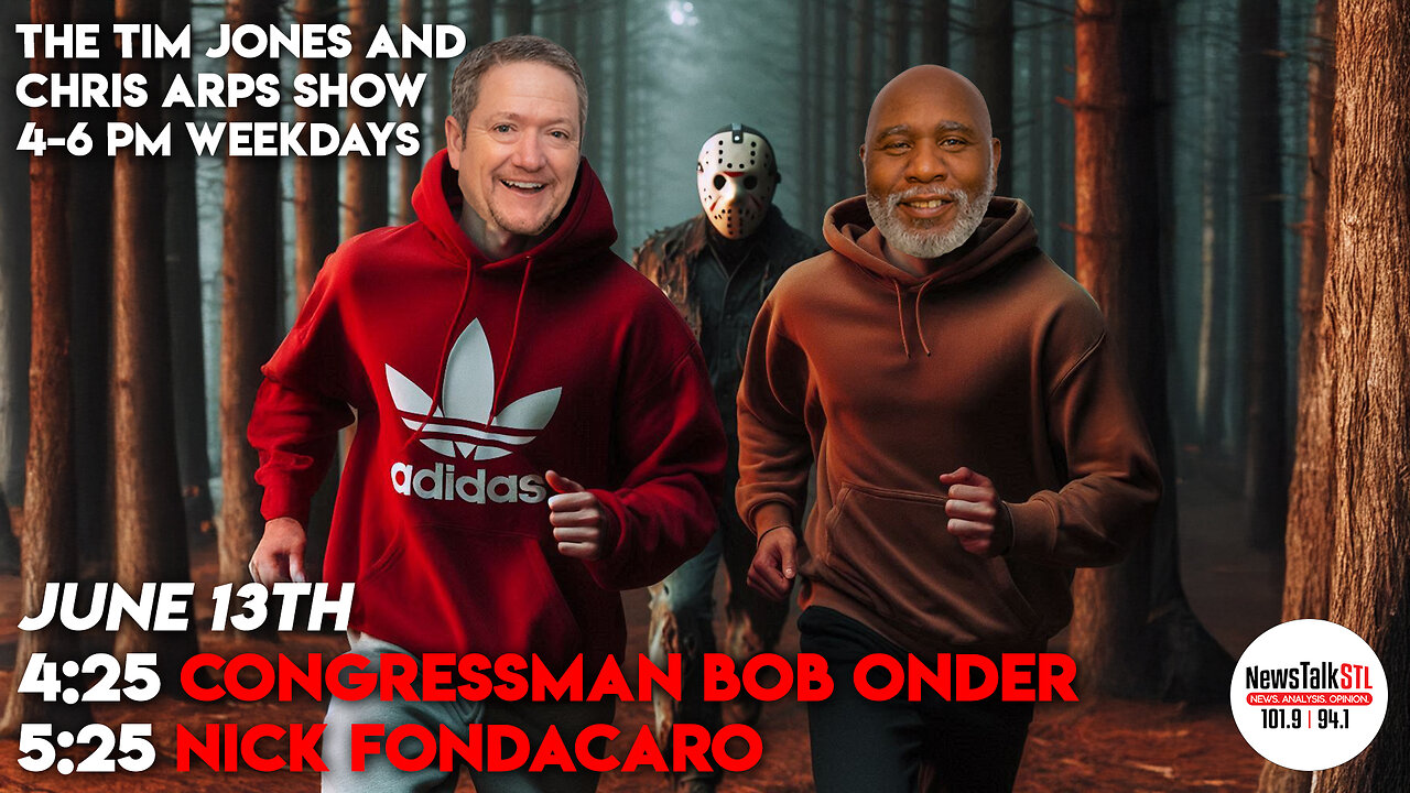 The Tim Jones and Chris Arps Show 06.13.2025 Dr. Bob Onder | Nick Fondacaro
