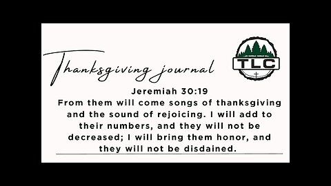 Thanksgiving Journal Day 4!