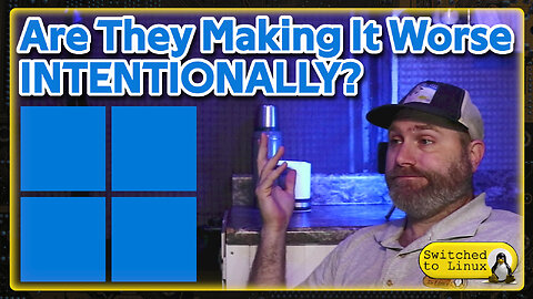 Is Windows Made Worse on PURPOSE?