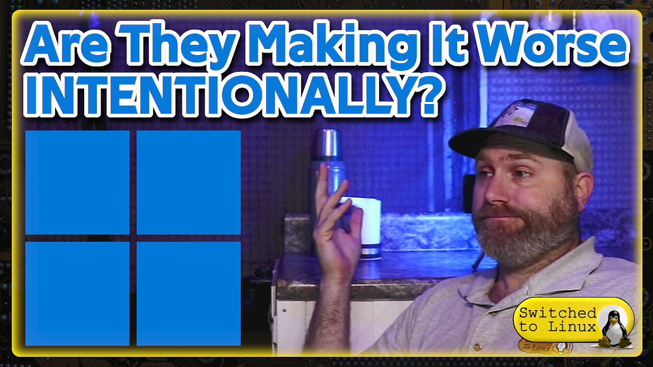 Is Windows Made Worse on PURPOSE?