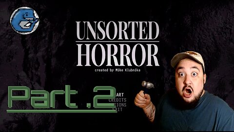 We Explore The Last Two Games In this Steampunk Cryptic Dystopia - Unsorted Horrors - part 2