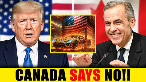 U.S DEMANDS Auto Tariffs, Canada STRIKES BACK - U.S. Auto Turns Against Itself
