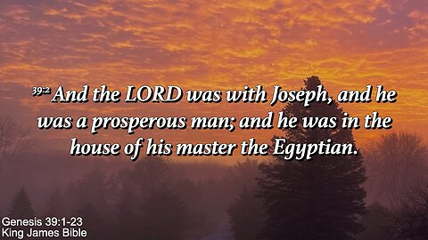 Sunday Evening, November 2nd - And The Lord Was With Joseph