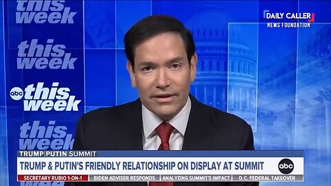 Rubio Claps Back at ABC Host: 'You’re Not Ending the Russia-Ukraine War Without Dealing With Putin'
			