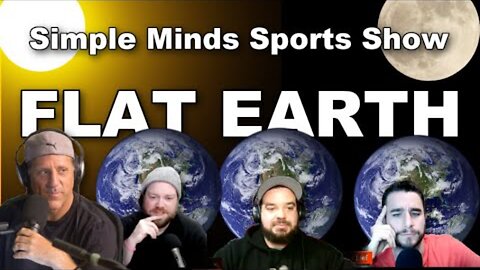 [Simple Minds Sports] Turn Us: Flat Earth with Flat Earth Dave [Dec 27, 2024]