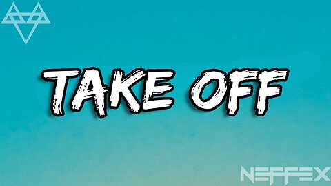 NEFFEX - Take Off - Fortnite songs Roblox music Apex music PUBG music Valorant music Call of Duty