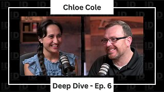 Deep Dive - Episode 6: Detransitioner Chloe Cole