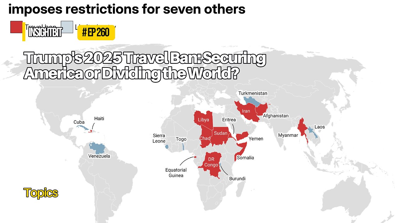Trump’s 2025 Travel Ban: Securing America or Dividing the World?