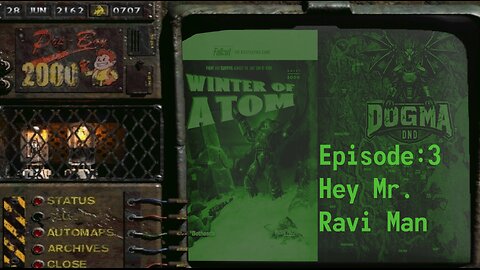 Dogma DnD| Fallout TTRPG: Winter of Atom| Ep: 3 (Hey Mr. Ravi Man)
