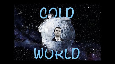 Cold World