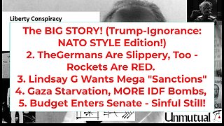 Liberty Conspiracy LIVE 5-27-25 Trump Blind 2 Ukraine Drones? German-Ukraine Love, US Budget