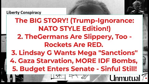Liberty Conspiracy LIVE 5-27-25 Trump Blind 2 Ukraine Drones? German-Ukraine Love, US Budget