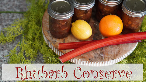 Rhubarb Conserve with Walnuts Canning Recipe