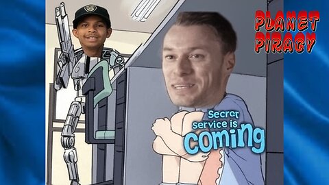 Planet Piracy 155: Secret Service is Coming