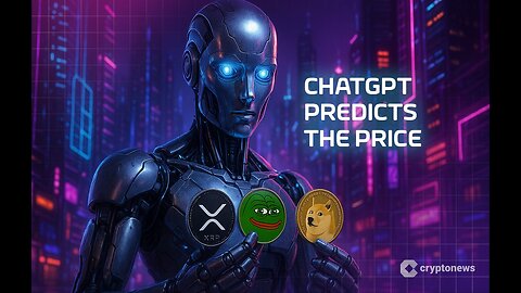 New ChatGPT Predicts the Price of XRP, Pepe and Dogecoin by the End of 2025