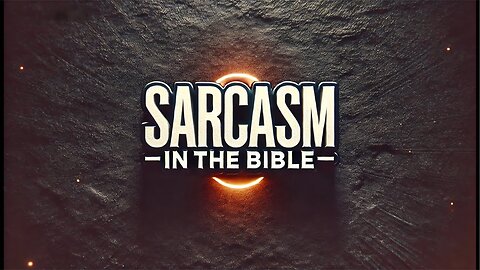 Sarcasm in the Bible | Pastor Salvador Alvarez